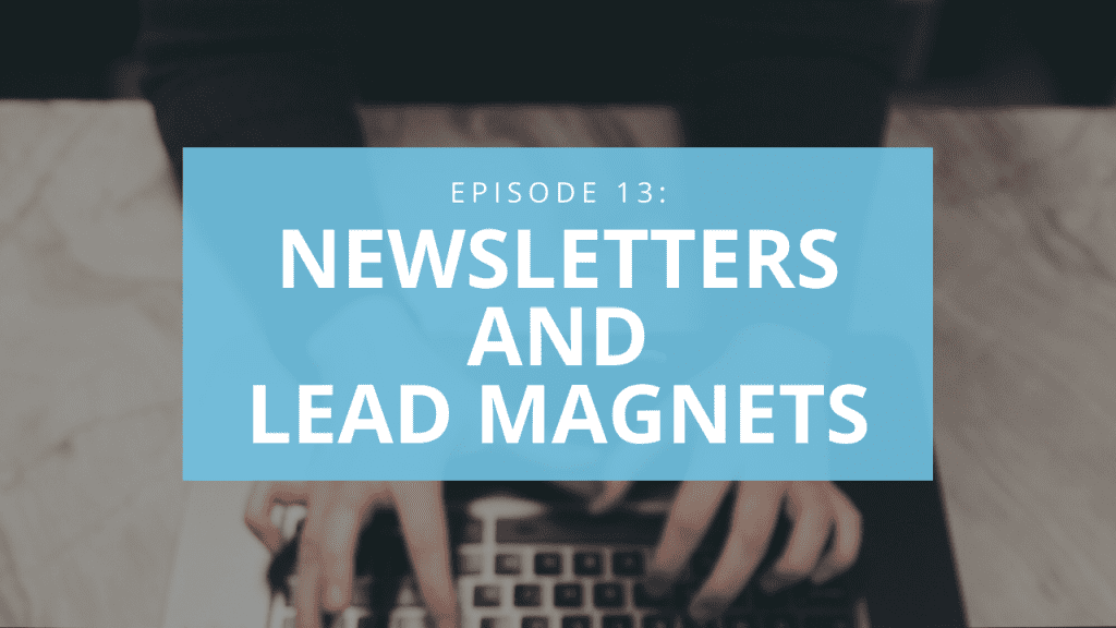 amplify your business with email marketing newsletters and lead magnets